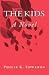 The Kids--A Novel