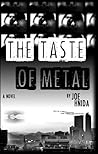 The Taste Of Metal by Joe Hnida