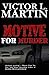 Motive For Murder