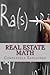REAL ESTATE MATH Completely Explained by Gerald Shingleton