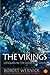 The Vikings: Conquering the...