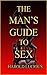The Man's Guide To Sex