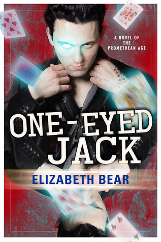 One-Eyed Jack (Promethean Age, #5)