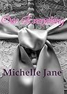 Our Everything by Michelle Jane