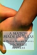 A Match Made in Texas