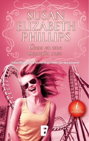 Portada de Como en una montaña rusa, de Susan Elizabeth Phillips