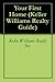 Your First Home by Gary Keller