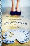 How Lucky You Are