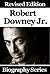 Robert Downey Jr. by Biography Series