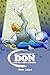 The Adventures of Don and the White Animals by Meir Eshel