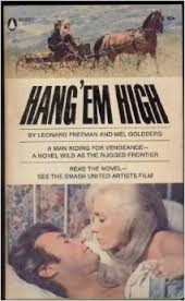 Hang 'Em High (Mass Market Paperback)