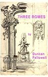 Three Romes (Kindle Singles) Three Romes (Kindle Singles)