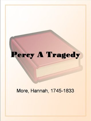 Percy A Tragedy (Kindle Edition)