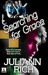 Searching for Grace by Juliann Rich