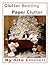 Clutter Busting Paper Clutter