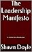 The Leadership Manifesto