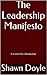 The Leadership Manifesto