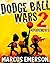 Replacements (Dodge Ball Wars, #2)
