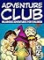 Adventure Club #2: Hilarious Adventures for Children Ages 9-12