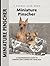 Miniature Pinscher: A Comprehensive Guide to Owning and Caring for Your Dog (Comprehensive Owner's Guide)