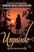 Unmade (The Lynburn Legacy #3)
