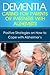 Dementia: Caring For Parents or Partners With Alzheimer's: Positive strategies on how to cope with Alzheimer’s