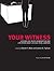 Your Witness: Lessons on Cr...