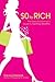 $0 to Rich by Tracey Edwards