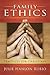Family Ethics: Practices for Christians (Moral Traditions)