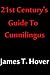 21st Century's GuideTo Cunn...