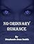 No Ordinary Romance by Stephanie Jean Smith