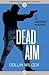 Dead Aim (Lt. Hastings, #3)