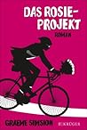 Das Rosie-Projekt by Graeme Simsion