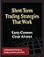 Short Term Trading Strategies That Work (Softcover)