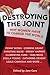 Destroying The Joint