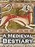 A Medieval Bestiary
