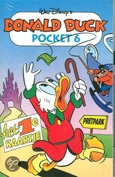 Het Eerste Kaartje (Donald Duck Pockets, #6)
