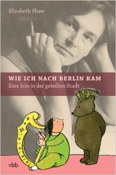 Wie ich nach Berlin kam (Paperback)