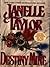 Destiny Mine by Janelle Taylor