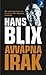 Avväpna Irak by Hans Blix