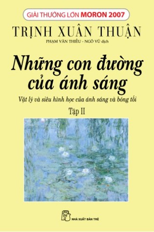 Những con đường của ánh sáng - Tập II (Paperback)