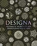 Designa: Technical Secrets of the Traditional Visual Arts