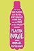 Plastic Purge: How to Use L...