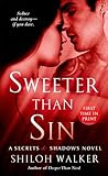 Sweeter Than Sin by Shiloh Walker