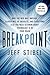 Breakpoint: Why the Web will Implode, Search will be Obsolete, and Everything Else you Need to Know about Technology is in Your Brain