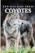 Coyotes - Curious Kids Press