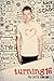 Turning 16 (Turning 16, #1)
