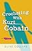 Crocheting with Kurt Cobain