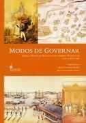 Modos de Governar: ideias e práticas políticas no Império Português - século XVI-XIX
