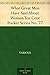 What Great Men Have Said About Women Ten Cent Pocket Series No. 77
